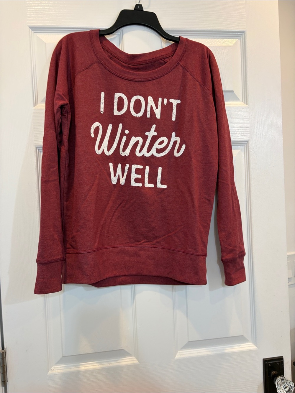 Graphic Sweatshirt "I Don't Winter Well" - Burgundy - never worn